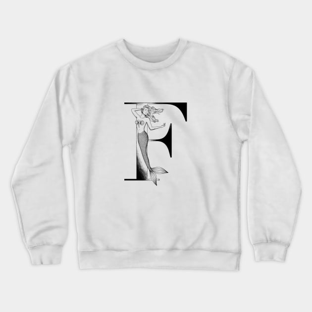 Mermaid Monogram F Crewneck Sweatshirt by Elizabeth Weglein Art